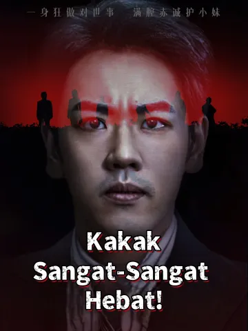 Kakak Sangat-Sangat Hebat!